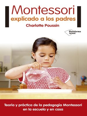 cover image of Montessori explicado a los padres